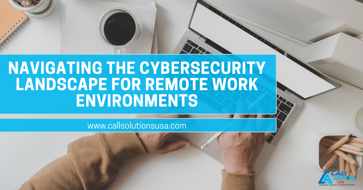 Cybersecurity for remote work